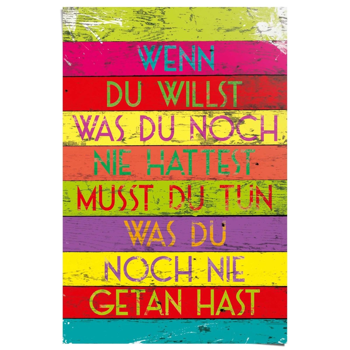 Poster Wenn du willst 91,5x61 - Reinders