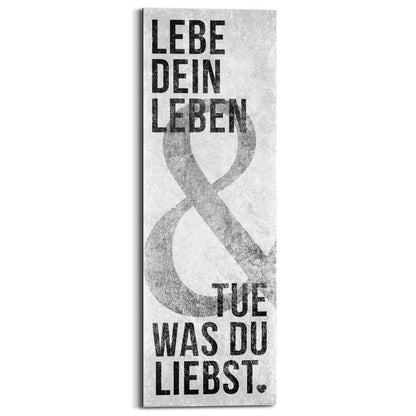 Schilderij Was du liebst 90x30