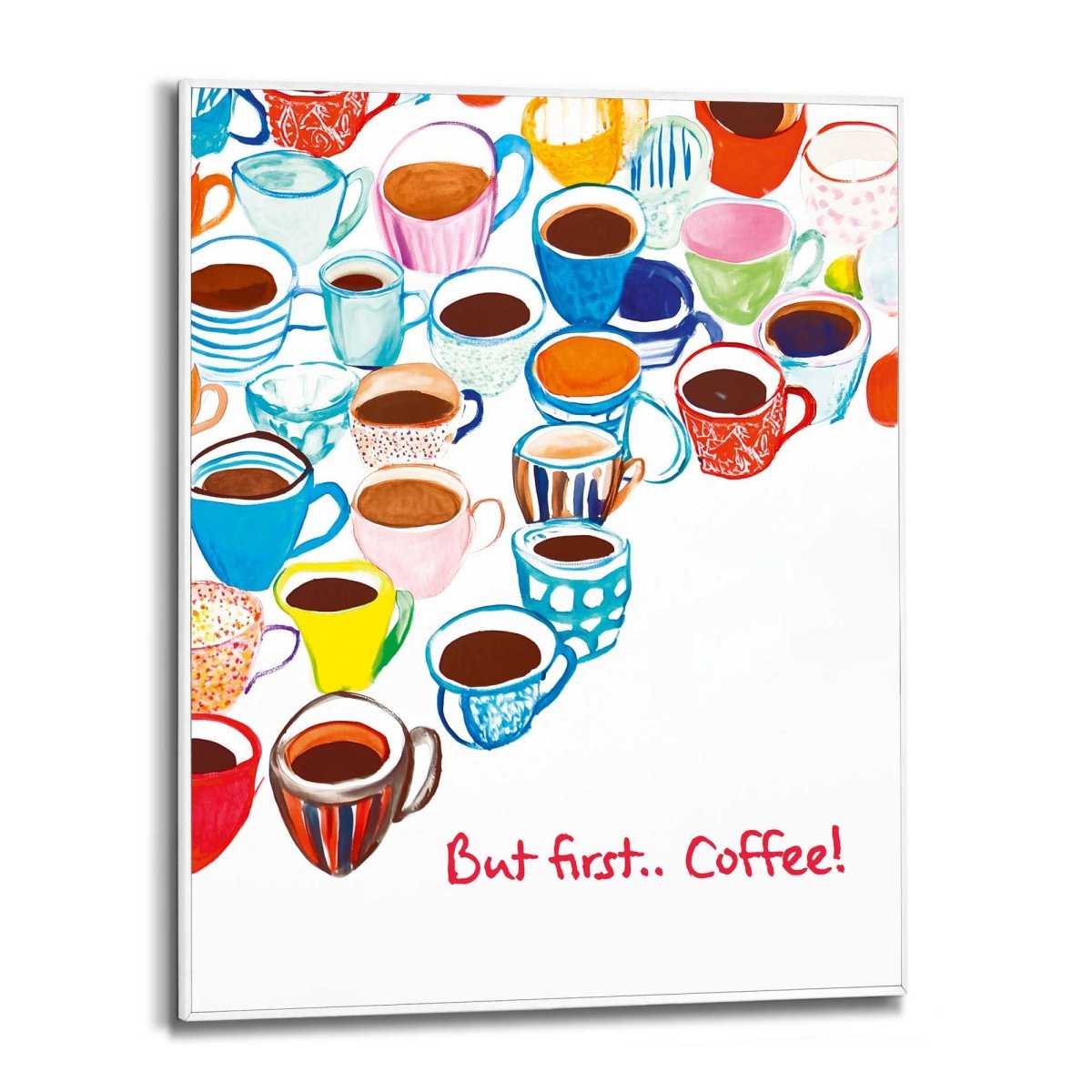 Schilderij But First...Coffee! 50x40 - Reinders