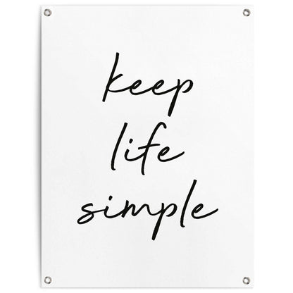 Tuinposter Keep life simple 80x60 - Reinders